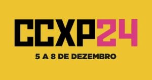 CCXP 24: confira as principais atrações do evento