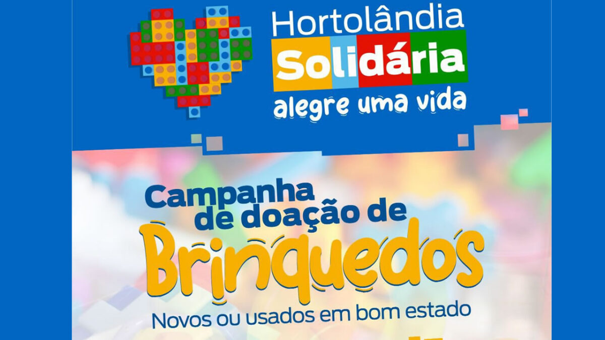 Campanha de Doação de Brinquedos em Hortolândia