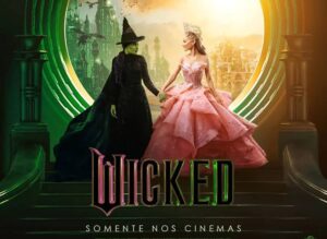 ‘Wicked’: confira as sessões no cinema de Hortolândia