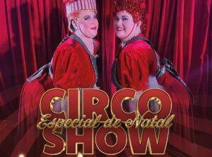 Espetáculo de Circo Especial de Natal com entrada gratuita acontece em Campinas
