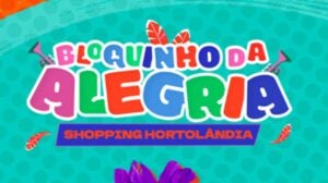 Carnaval no Shopping Hortolândia com entrada gratuita
