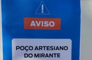 Comunicado: Interdição temporária do poço artesiano do Jardim Mirante
