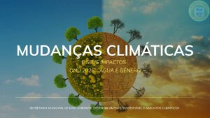 Hortolândia fará Podcast abordando mudanças climáticas nesta sexta (27); saiba como participar