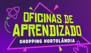 Oficinas gratuitas estimulam criatividade e aprendizado no Shopping Hortolândia