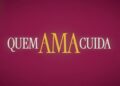 Resumo do capítulo de hoje (30/05) da novela Quem Ama Cuida