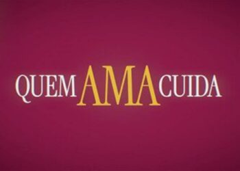 Resumo do capítulo de hoje (19/05) da novela Quem Ama Cuida
