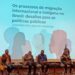 encontro de diversos profissionais e comunidades migrantes e indígenas