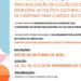 Plantões para esclarecer dúvidas sobre inscrição e participação na eleição do Conselho Municipal de Política Cultural